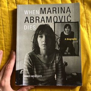 (Book) When Marina Ambramović Dies